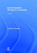 Animal-Assisted Therapy in Counseling: Third Edition
